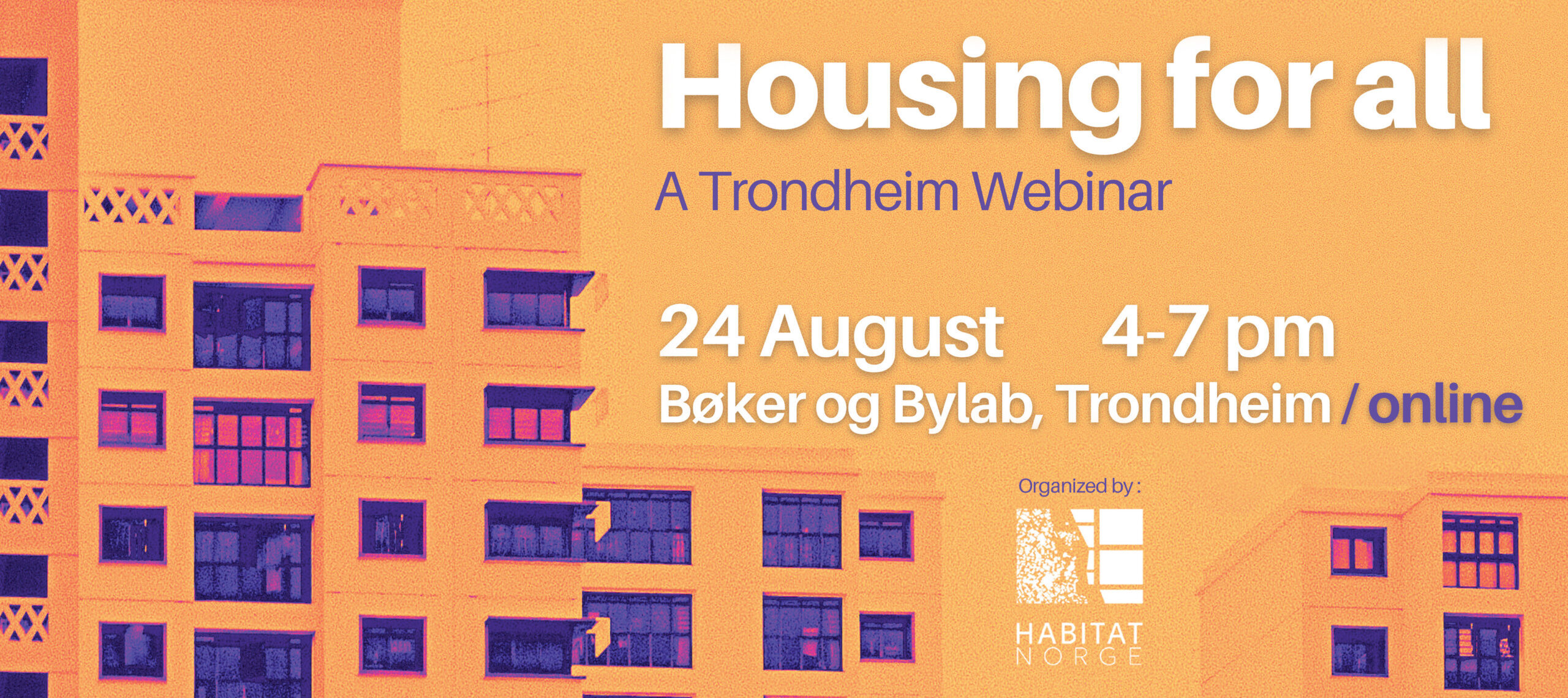 Housing for All A Trondheim inar METREX